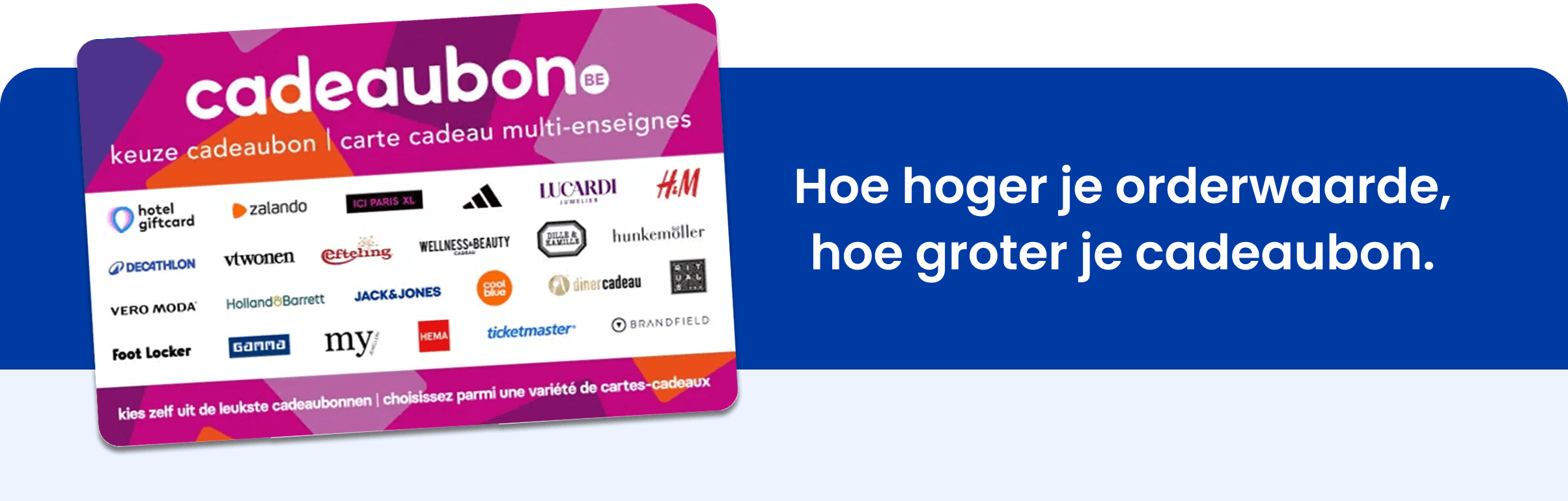 Hoe hoger je orderwaarde, hoe hoger je cadeaubon